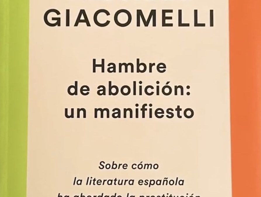 Presentación el 7 de octubre.  Hambre de abolición: un manifiesto.